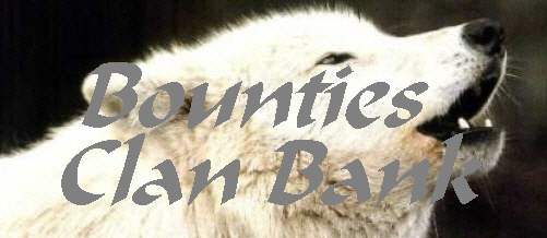 Bounties and Clan Bank
